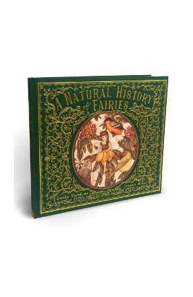 A Natural History of Fairies - Emily Hawkins