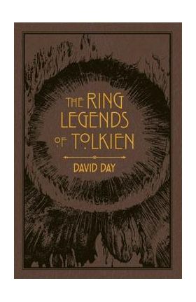 Ring Legends of Tolkien, 7 - David Day