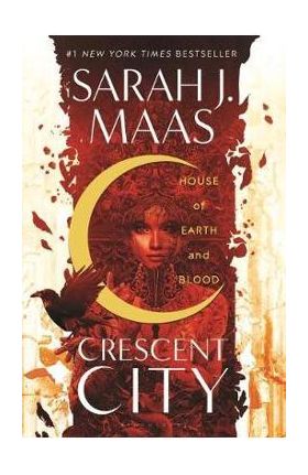 House of Earth and Blood - Sarah J. Maas