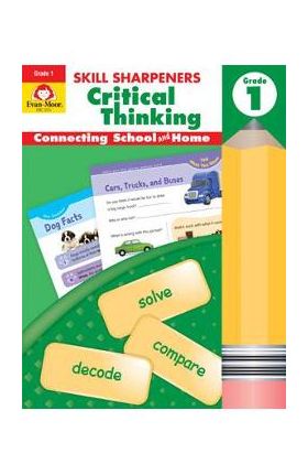 Skill Sharpeners Critical Thinking, Grade 1 - Evan-moor Educational Publishers