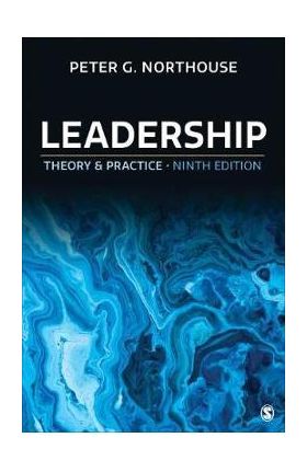 Leadership: Theory and Practice - Peter G. Northouse