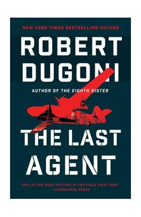 The Last Agent - Robert Dugoni