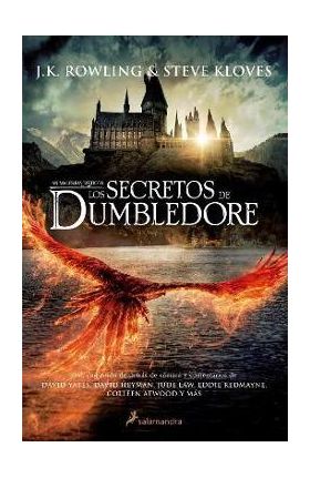 Los Secretos de Dumbledore / Fantastic Beasts: The Secrets of Dumbledore -The Complete Screenplay - J. K. Rowling