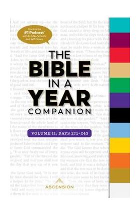 Bible in a Year Companion, Vol 2: Days 121-243 - Ascension Press