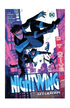 Nightwing Vol. 2: Get Grayson - Tom Taylor