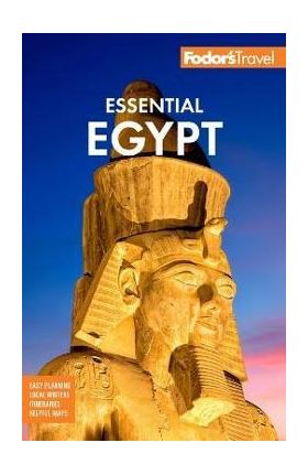 Fodor's Essential Egypt - Fodor's Travel Guides