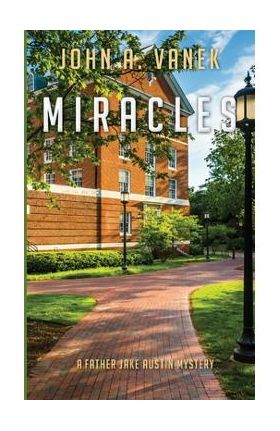 Miracles - John Vanek
