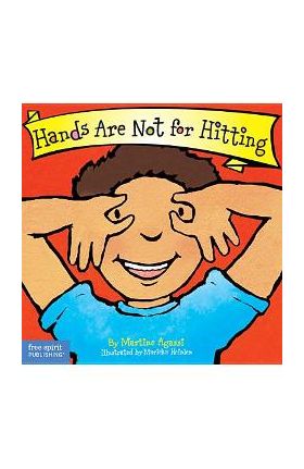 Hands Are Not for Hitting - Martine Agassi