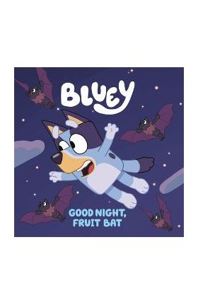 Good Night, Fruit Bat - Penguin Young Readers Licenses