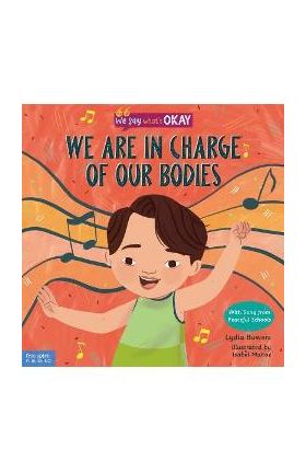 We Are in Charge of Our Bodies - Lydia Bowers