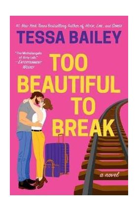 Too Beautiful to Break - Tessa Bailey