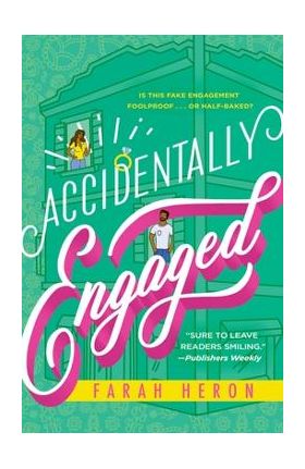 Accidentally Engaged - Farah Heron