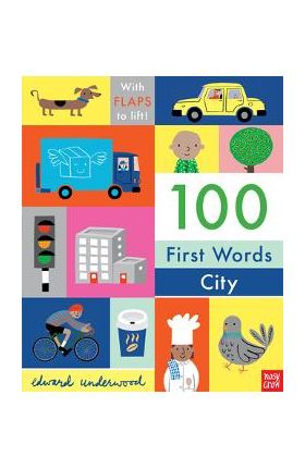 100 First Words: City - Nosy Crow