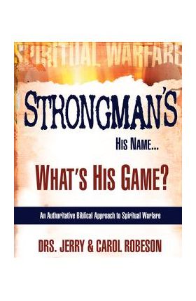 Strongman's His Name...: What's His Game? - Jerry Robeson