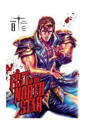 Fist of the North Star, Vol. 8 - Buronson