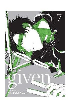 Given, Vol. 7 - Natsuki Kizu