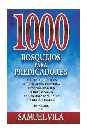 1000 bosquejos para predicadores Hardcover 1000 Sermon Outlines for Preachers - Samuel Vila-ventura