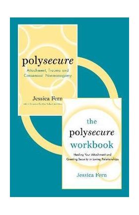 Polysecure and the Polysecure Workbook (Bundle) - Jessica Fern