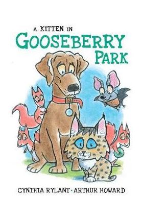 A Kitten in Gooseberry Park - Cynthia Rylant