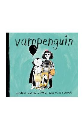 Vampenguin - Lucy Ruth Cummins