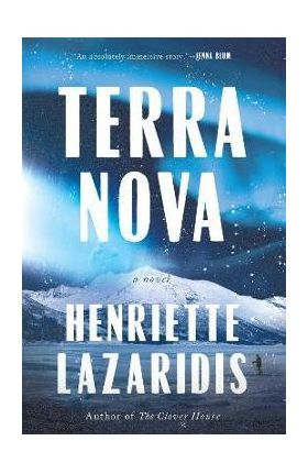 Terra Nova - Henriette Lazaridis