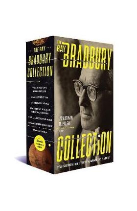 The Ray Bradbury Collection: A Library of America Boxed Set - Ray D. Bradbury