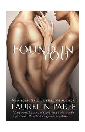 Found in You - Laurelin Paige