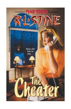 The Cheater, Volume 18 - R. L. Stine