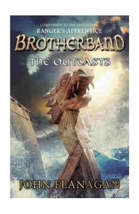 The Outcasts - John Flanagan