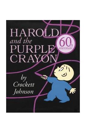 Harold and the Purple Crayon - Crockett Johnson
