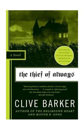 The Thief of Always - Clive Barker