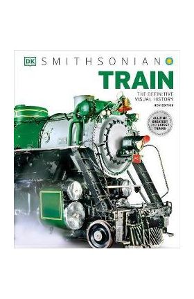 Train: The Definitive Visual History - Dk