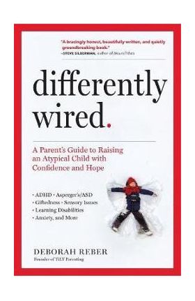 Differently Wired - Deborah Reber