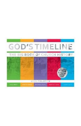 God's Timeline: The Big Book of Church History - Linda Finlayson