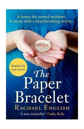 The Paper Bracelet - Rachael English