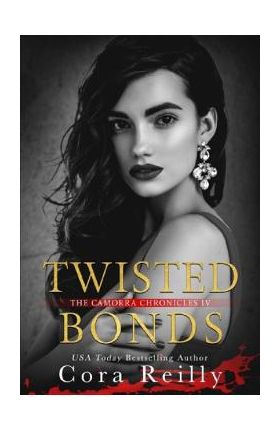 Twisted Bonds - Cora Reilly