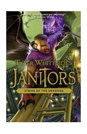 Strike of the Sweepers, Volume 4 - Tyler Whitesides