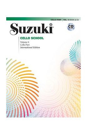 Suzuki Cello School, Vol 6: Cello Part, Book & CD - Tsuyoshi Tsutsumi