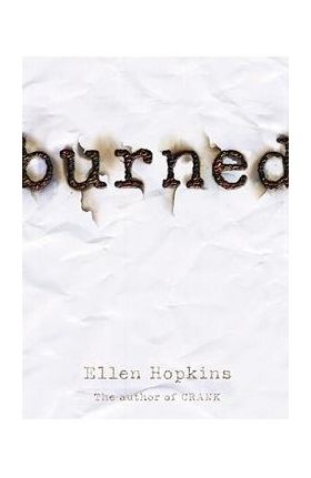 Burned - Ellen Hopkins