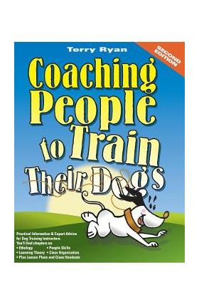 Coaching People to Train Their Dogs - Terry Ryan