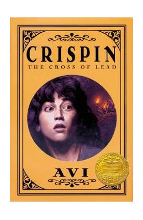 Crispin the Cross of Lead - Avi