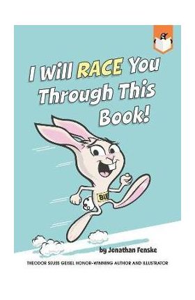 I Will Race You Through This Book! - Jonathan E. Fenske