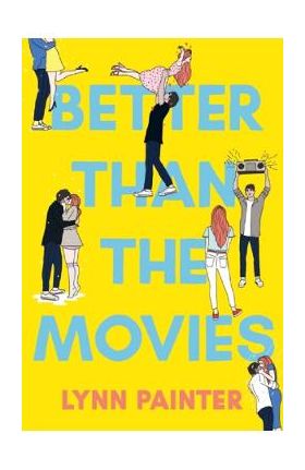 Better Than the Movies - Lynn Painter