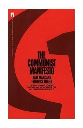 The Communist Manifesto - Karl Marx