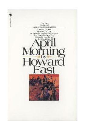 April Morning - Howard Fast