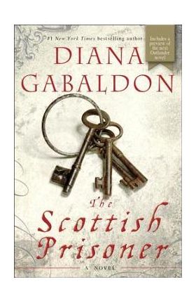 The Scottish Prisoner - Diana Gabaldon