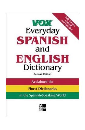 Vox Everyday Spanish and English Dictionary: English-Spanish/Spanish-English - Vox