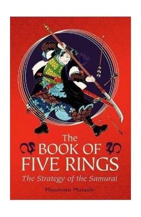 The Book of Five Rings: Deluxe Slip-Case Edition - Miyamoto Musashi