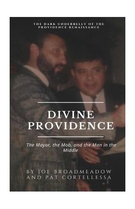 Divine Providence - Joe Broadmeadow