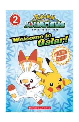 Welcome to Galar! (Pok&#65533;mon Level Two Reader) (Media Tie-In), 1 - Rebecca Shapiro